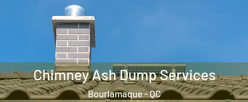  Chimney Ash Dump Services Bourlamaque - QC