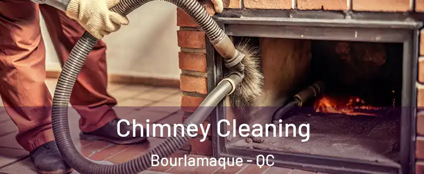  Chimney Cleaning Bourlamaque - QC