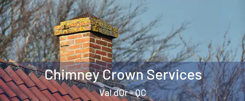  Chimney Crown Services Val dOr - QC