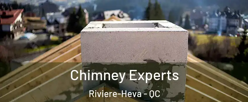  Chimney Experts Riviere-Heva - QC