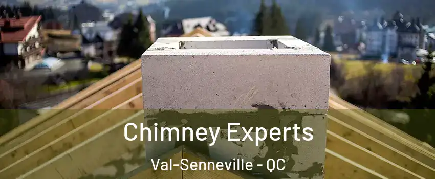  Chimney Experts Val-Senneville - QC