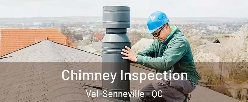  Chimney Inspection Val-Senneville - QC