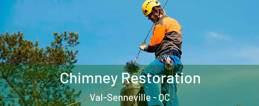  Chimney Restoration Val-Senneville - QC