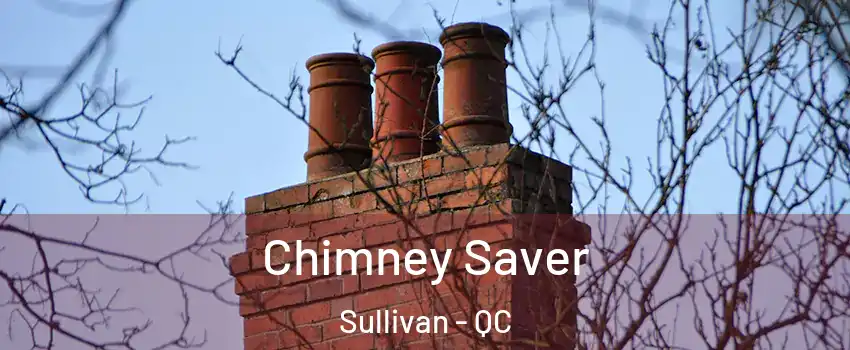  Chimney Saver Sullivan - QC