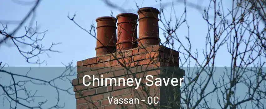  Chimney Saver Vassan - QC