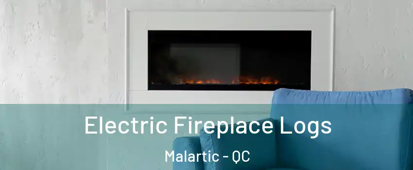  Electric Fireplace Logs Malartic - QC