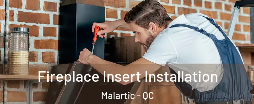  Fireplace Insert Installation Malartic - QC