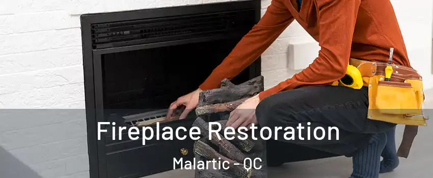  Fireplace Restoration Malartic - QC