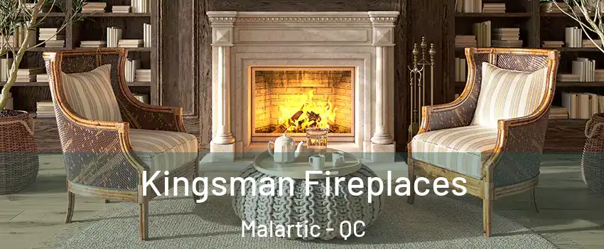  Kingsman Fireplaces Malartic - QC