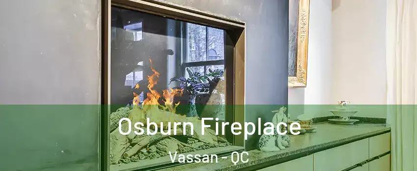  Osburn Fireplace Vassan - QC