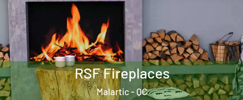  RSF Fireplaces Malartic - QC