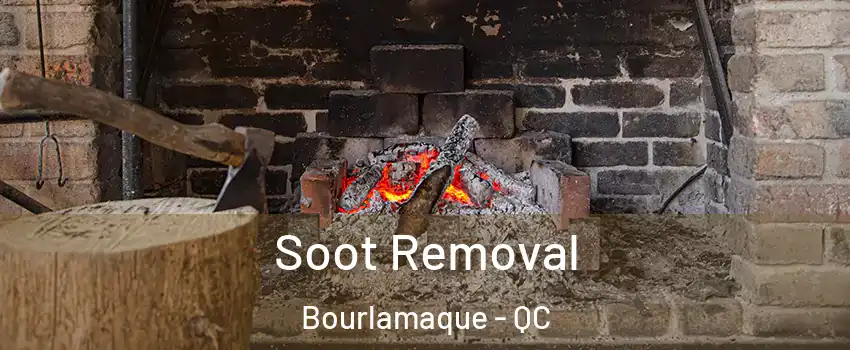  Soot Removal Bourlamaque - QC