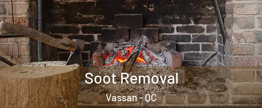  Soot Removal Vassan - QC