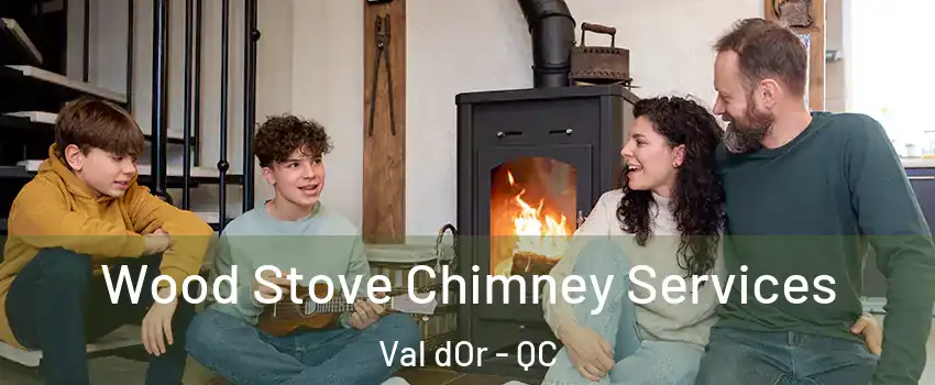 Wood Stove Chimney Services Val dOr - QC